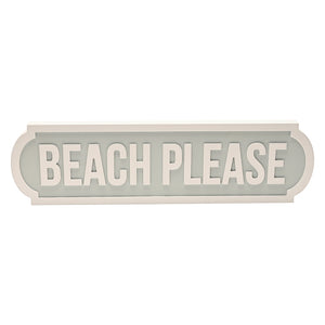 Beach Please Wall Plaque