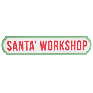 Santa's Workshop Wall Sign