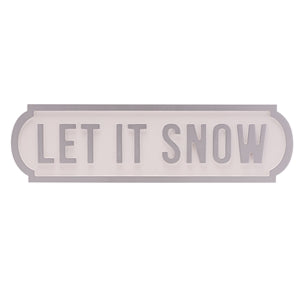 Let It Snow Plaque